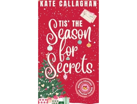 Livro Tis The Season For Secrets de Kate Callaghan (Inglês - Capa Dura)