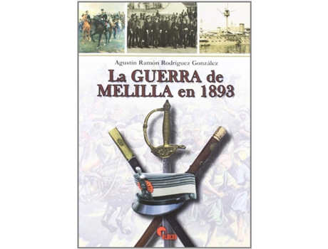 Livro La Guerra De Melilla En 1893 de AaVv (Espanhol)