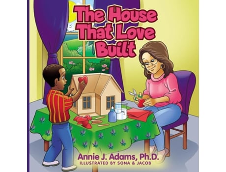 Livro The House That Love Built de Annie J Adams (Inglês)