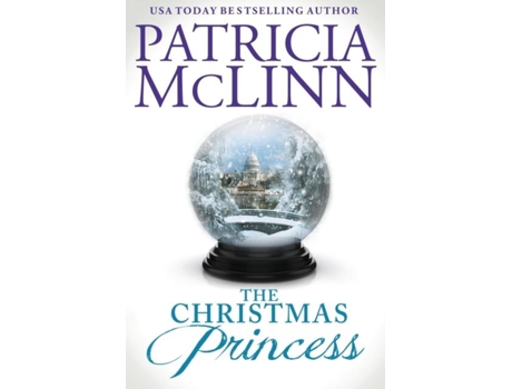 Livro The Christmas Princess De Patricia Mclinn (inglês)