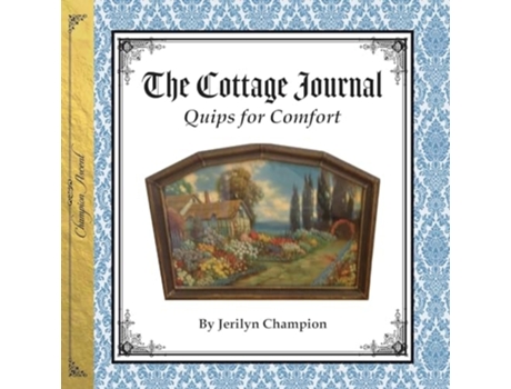 Livro Cottage Journal Quips for Comfort de Jerilyn Champion (Inglês)