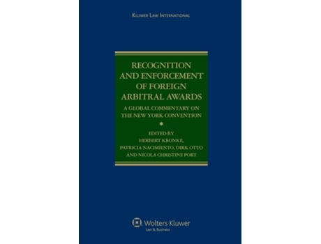 Livro Recognition and Enforcement of Foreign Arbitral Awards de Herbert Kronke, Patricia Nacimiento et al. (Inglês - Capa Dura)