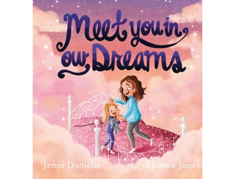Livro Meet You In Our Dreams de Jenni Danielle (Inglês)