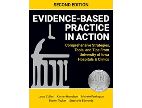 Livro EvidenceBased Practice in Action Second Edition de Laura Cullen, Kirsten Hanrahan et al. (Inglês)