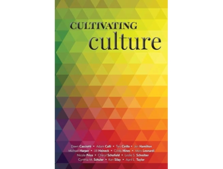Livro Cultivating Culture de Cathy Fyock, Kevin Williamson (Inglês)