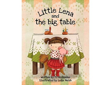 Livro Little Lena and The Big Table de Pj McIlvaine (Inglês)