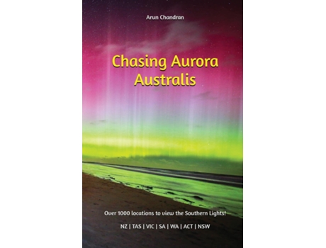 Livro Chasing Aurora Australis de Arun Chandran (Inglês)