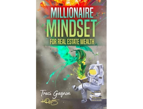 Livro Millionaire Mindset for Real Estate Wealth The Millionaire Real Estate Agent de Traci Gagnon (Inglês)