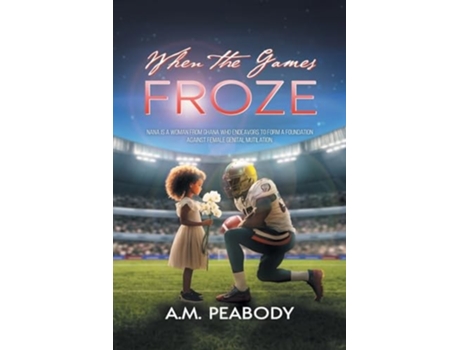 Livro When The Games Froze de A M Peabody (Inglês)