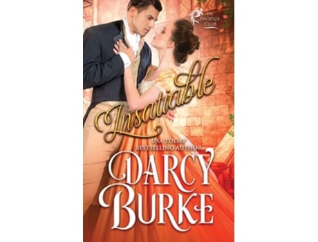 Livro Insatiable De Darcy Burke (inglês)