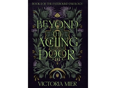 Livro Beyond the Aching Door de Victoria Mier (Inglês)