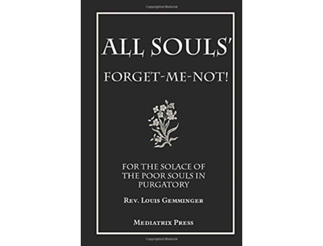 Livro All Souls Forgetmenot de Louis Gemminger (Inglês - Capa Dura)