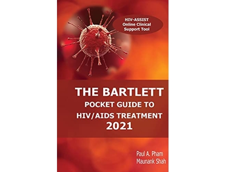 Livro The Bartlett Pocket Guide to HIVAIDS Treatment 2021 de Paul a Pham Maunank Shah (Inglês)