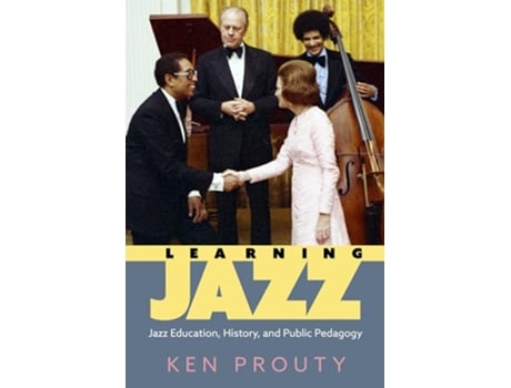 Livro Learning Jazz de Ken Prouty (Inglês - Capa Dura)