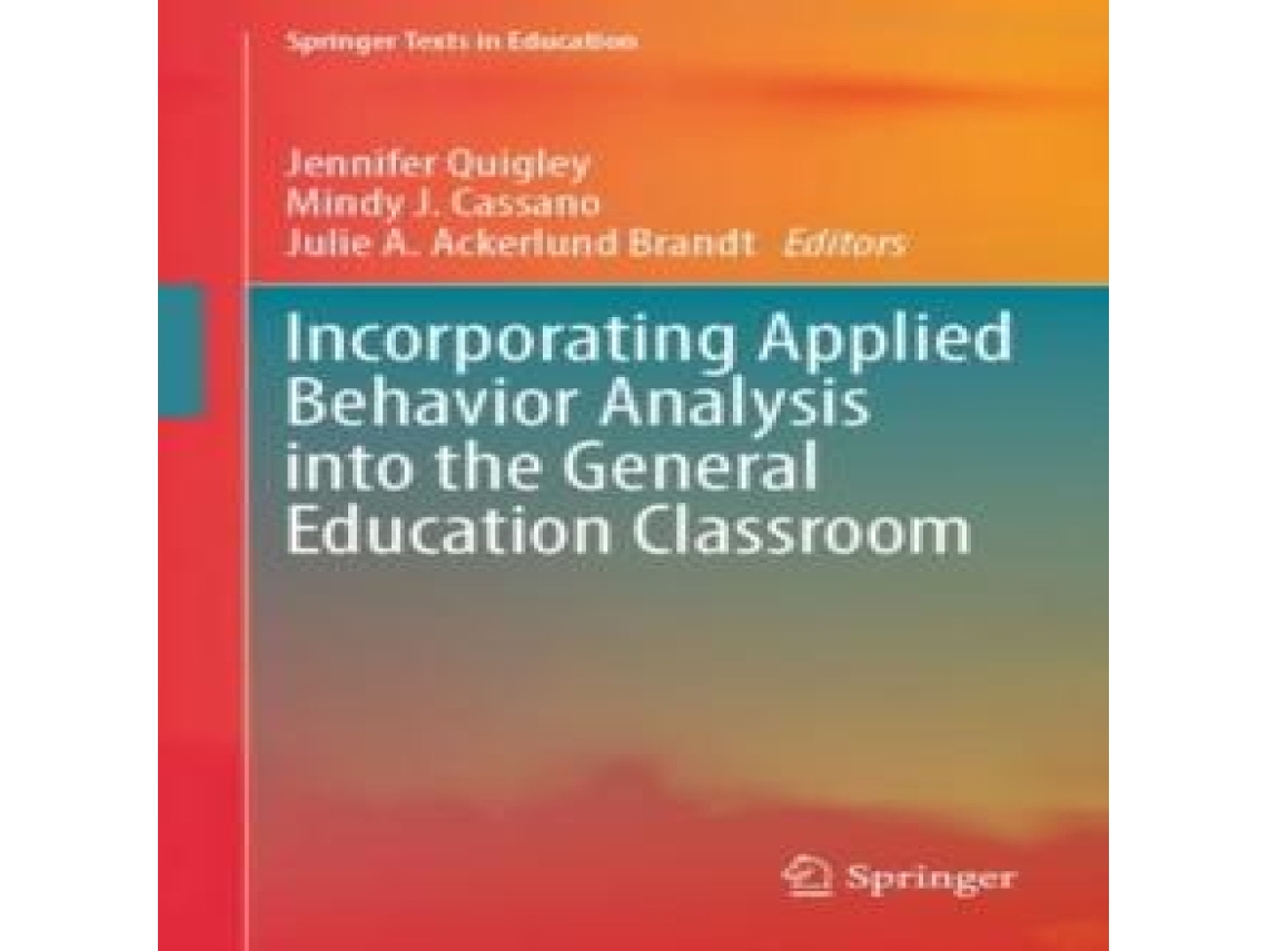Livro Incorporating Applied Behavior Analysis into the General Education Classroom de Springer Nature BV (Inglês)