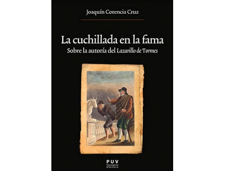 Livro La Cuchillada En La Fama de Joaquín Corencia Cruz (Espanhol)