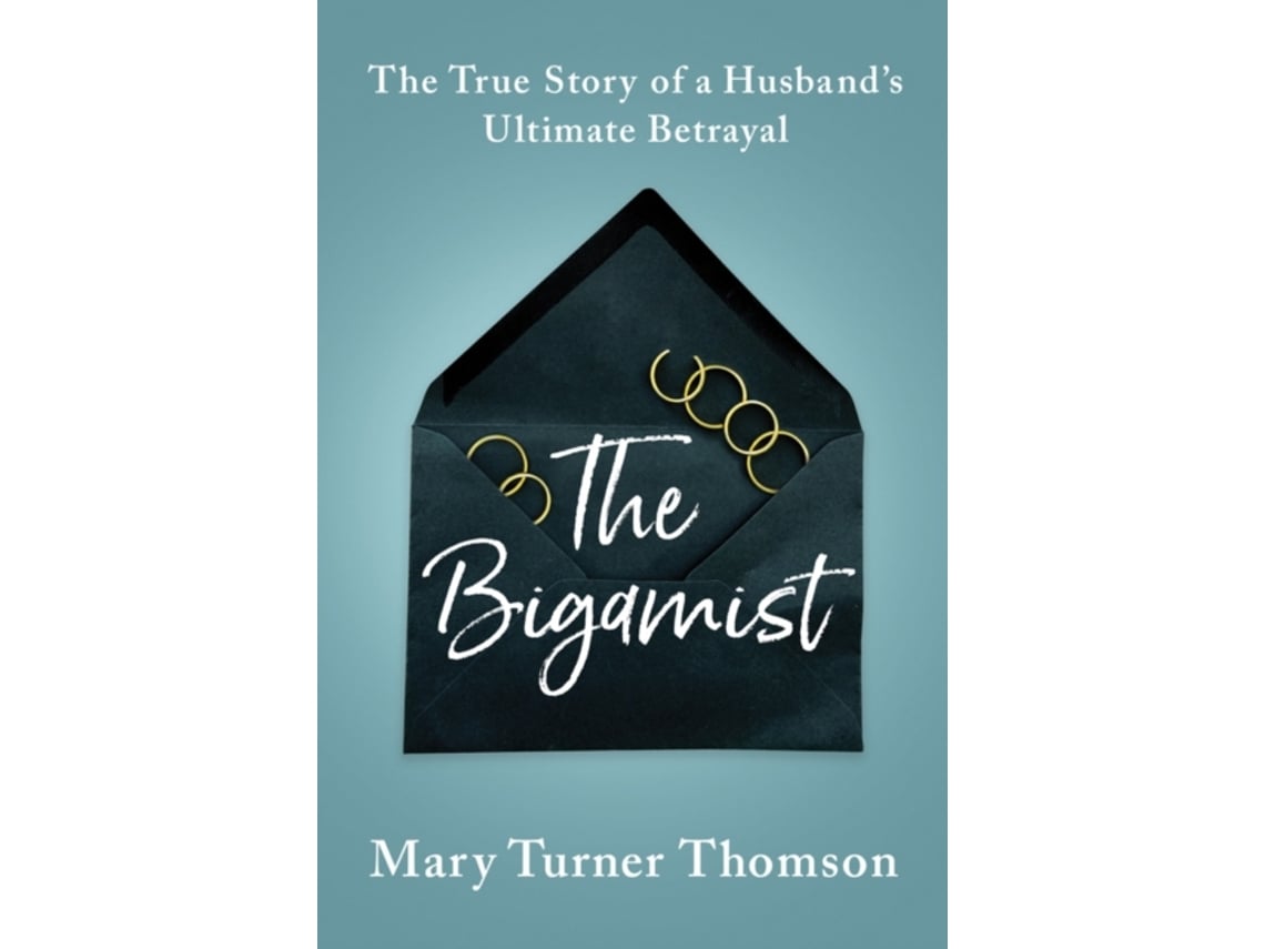 Livro The Bigamist de Mary Turner Thomson (Inglês)