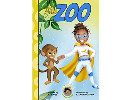 Livro Lana Banana Animal Rescuer The Zoo de K Rouse (Inglês)