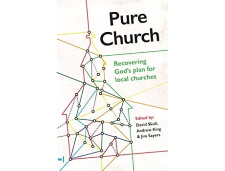 Livro Pure Church de David Skull, Andrew King et al. (Inglês)