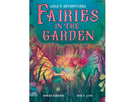 Livro Fairies in the Garden de Ennes Higgins (Inglês)