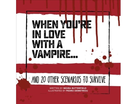 Livro when you're in love with a vampire de moira butterfield (inglês)