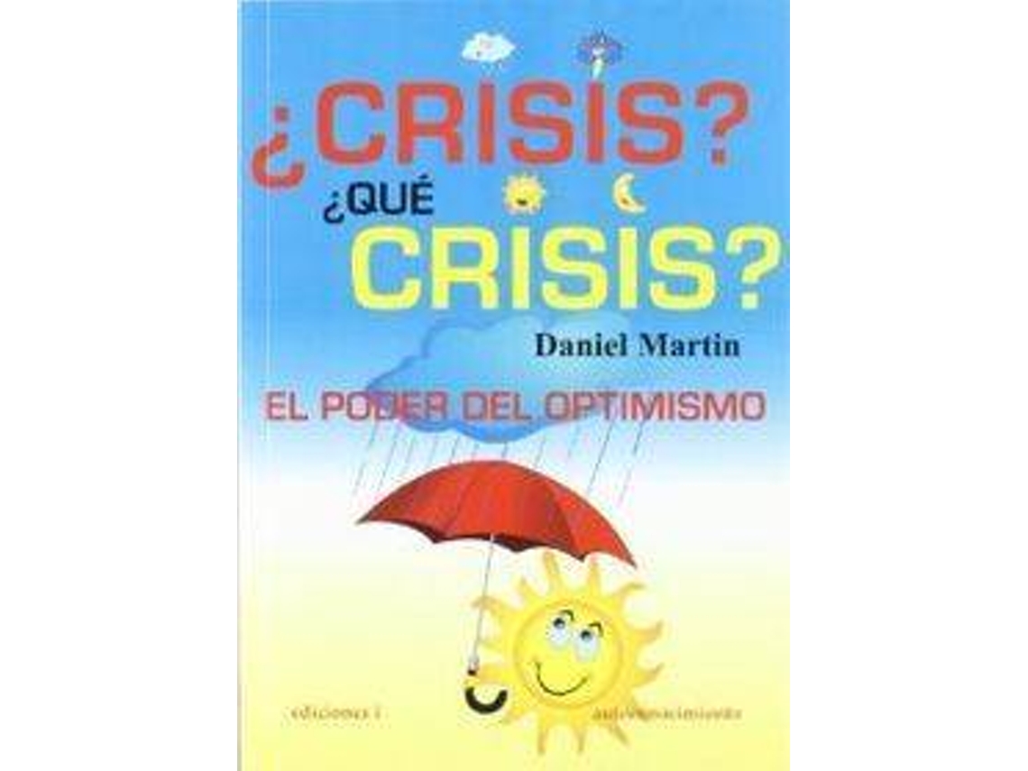 Livro Crisis Que Crisis de Daniel Martin (Espanhol)