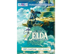 Livro The Legend of Zelda Tears of the Kingdom Strategy Guide Book 100 Unofficial - 100 Helpful Walkthrough de Alpha Strategy Guides (Inglês)