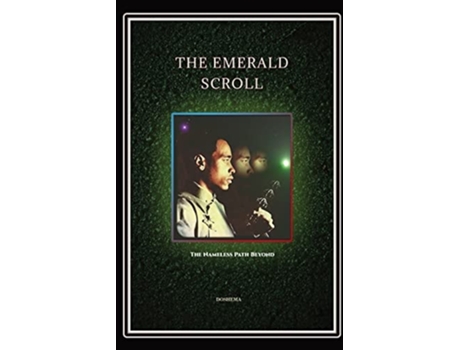 Livro THE EMERALD SCROLL The Nameless Path Beyond de Doshema (Inglês)