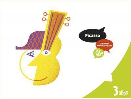 Livro Proyecto ¿Lo ves? - 3 años : Picasso de Laura Jiménez Quinto, Mª Dolores Todolí Bofí, Roberto Aliaga Sánchez, Design da capa por Lalalimola, Ilustrado por Sara Rojo Pérez, Ilustrado por Alberto Díaz Pérez, Ilustrado por David Arnau (Espanhol)