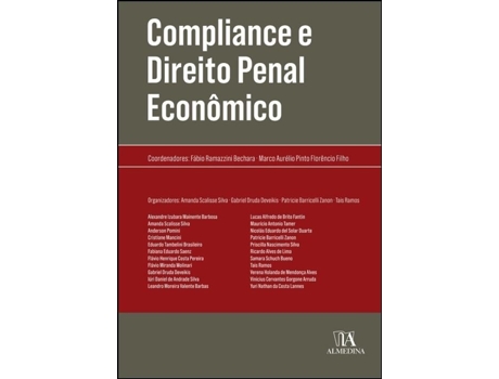 Livro Compliance e Direito Penal Econômico de Fábio Ramazzini Bechara e Marco Aurélio Pinto Florêncio Filho