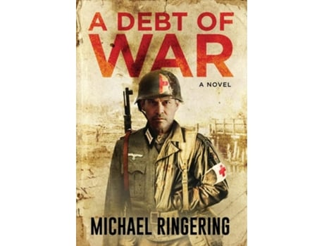 Livro A Debt Of War De Michael Ringering (inglês - Capa Dura)