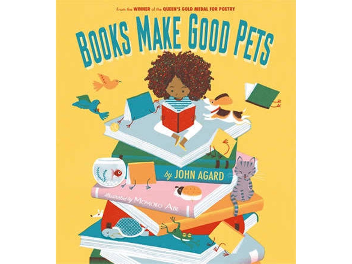 Livro Books Make Good Pets de John Agard (Inglês)