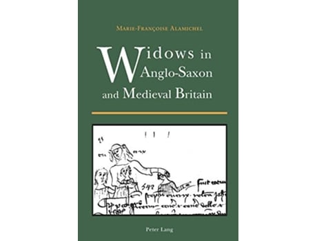 Livro Widows in AngloSaxon and Medieval Britain de MarieFrançoise Alamichel (Inglês)