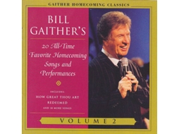 CD Bill Gaither - Gaither Homecoming Classics, Vol. 2