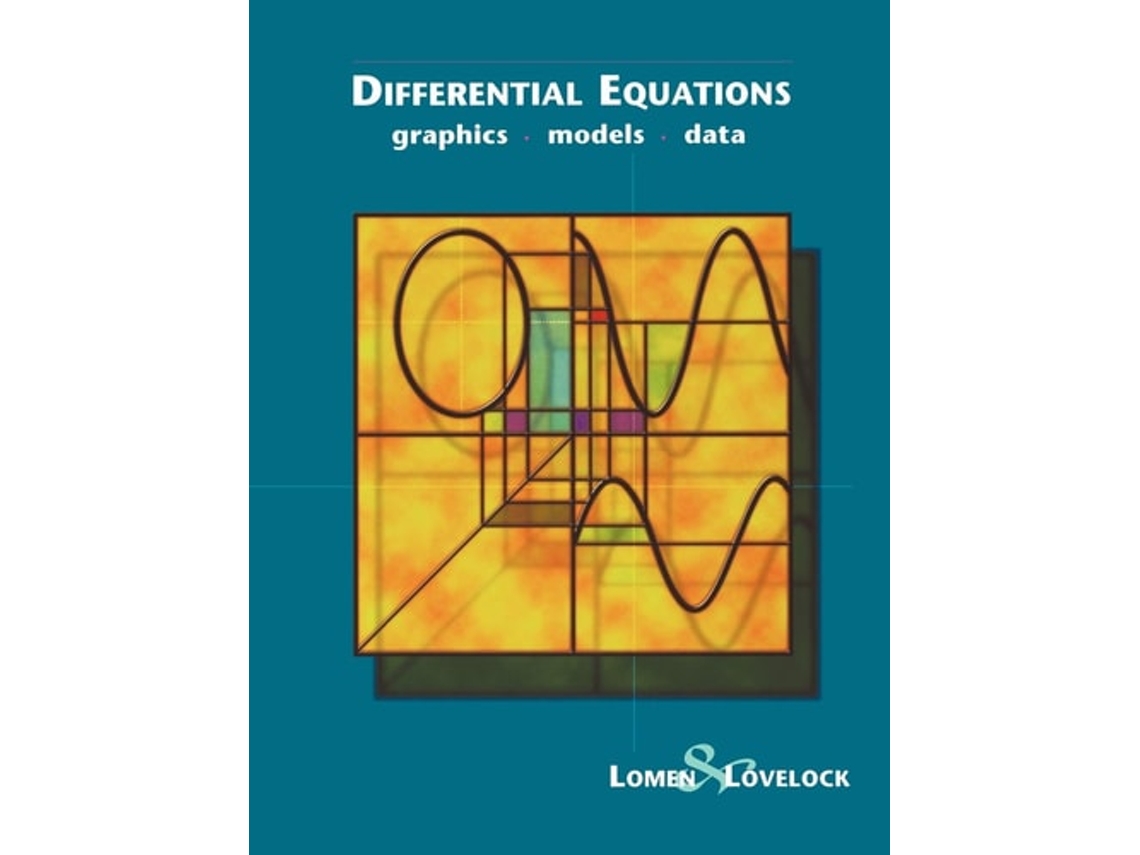 Livro Differential Equations: Graphics, Models, Data de David O. Lomen, David Lovelock (Inglês)