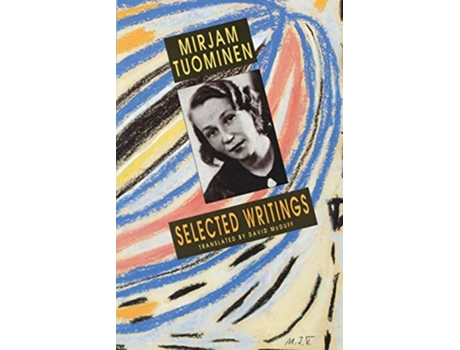 Livro Selected Writings de Mirjam Tuominen (Inglês)