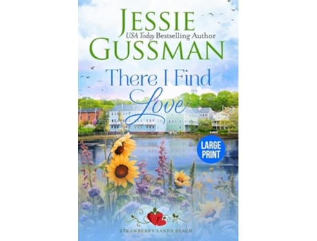 Livro There I Find Love de Jessie Gussman (Inglês)