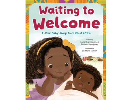 Livro Waiting to Welcome de Samantha Cleaver e Reuben Nantogmah (Inglês - Capa Dura)