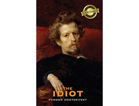 Livro The Idiot Deluxe Library Edition de Fyodor Dostoevsky (Inglês)