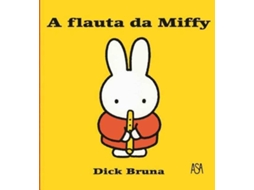 Livro A Flauta Da Miffy de Dick Bruna (Português)
