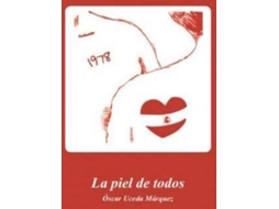 Livro La Piel De Todos de Óscar Márquez (Espanhol)
