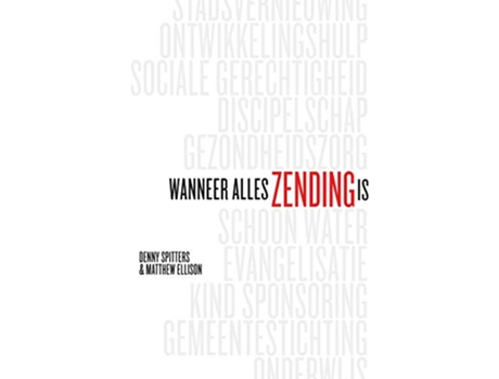 Livro Wanneer Alles Zending Is Dutch Edition de Denny Spitters Matthew Ellison (Holandês)