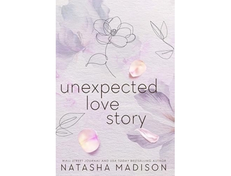 Livro Unexpected Love Story A Small Town Office Romance de Natasha Madison (Inglês - Capa Dura)