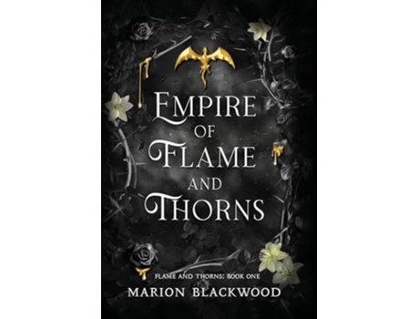 Livro Empire of Flame and Thorns de Marion Blackwood (Inglês - Capa Dura)