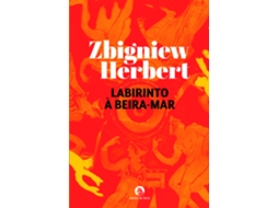 Livro Labirinto À Beira-mar De Zbigniew Herbert (português)