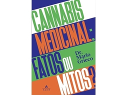 Livro Cannabis Medicinal Fatos Ou Mitos? de Mario Grieco (Português)