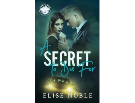 Livro A Secret to Die For de Elise Noble (Inglês)