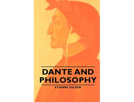 Livro Dante and Philosophy de Etienne Gilson (Inglês)