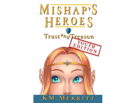 Livro Trust and Treason Youth Edition de KM Merritt (Inglês)