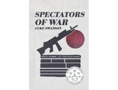 Livro Spectators of War de Luke Swanson (Inglês)